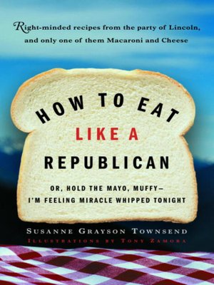 cover image of How to Eat Like a Republican